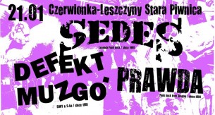 Koncert Sedes, prawda, defekt muzgó 21.01.17 Czerwionka -Leszczyny - 21-01-2017