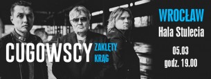 Koncert Cugowscy - Zaklęty Krąg - Wrocław - 05-03-2017