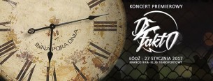 Defakto - Łódź / Krańcoofka / 27.01.17 - koncert premierowy - 27-01-2017