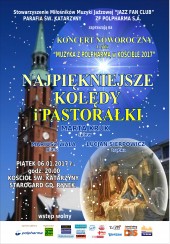 Koncert NAJPIĘKNIEJSZE KOLĘDY I PASTORAŁKI  w Starogardzie Gdańskim - 06-01-2017