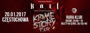 Koncert Kali Krime Story Tour x Częstochowa Rura Klub 20.01.2017 - 20-01-2017