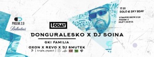 Koncert DonGURALesko & DJ Soina x Today x Solo & Sky bday w Krakowie - 17-01-2017