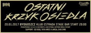 Koncert Wyprzedany !!! - Paluch • Ostatni Krzyk Osiedla • Bdg w Bydgoszczy - 20-01-2017