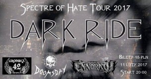 Koncert Spectre of Hate Tour 2017 DARK RIDE Ennorath Doomsday w Krakowie - 11-02-2017