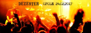 Koncert Dezerter + August Landmesser w Opolu - 24-02-2017