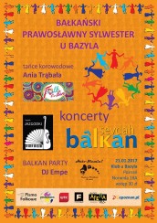 Koncert Bałkański Prawosławny Sylwester w Poznaniu - 21-01-2017