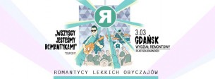 Koncert Romantycy Lekkich Obyczajów ® Gdańsk / Wydział Remontowy - 03-03-2017