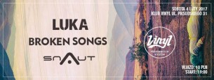 Koncert - Luka / BrokenSongs / Snaut - Vinyl w Rzeszowie - 04-02-2017