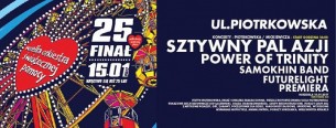 Koncert 25. Finał WOŚP na Piotrkowskiej w Łodzi - 15-01-2017
