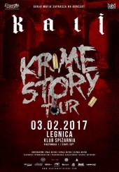 Koncert Kali • Krime Story Tour • Legnica - 03-02-2017