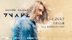 Koncert Maciek Balcar Znaki Tour - Opole - 25-02-2017