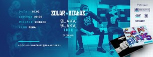 Koncert Solar/Białas + Zui / Siedlce PEHA / BLAKA BLAKA TOUR - 10-02-2017