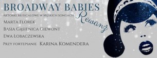 Koncert Broadway Babies: Rewanż w Warszawie - 19-01-2017