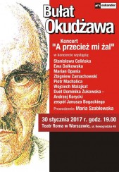 Koncert Bułat Okudżawa "A przecież mi żal" w Warszawie - 30-01-2017