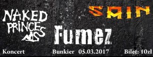 Koncert Fumez / Naked Princess / SAiN w Gdańsku - 05-03-2017