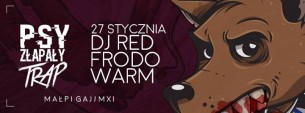Koncert Psy Złapały Trap x Frodo / MXI / Małpi Gaj / w Szczecinie - 27-01-2017