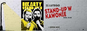Koncert Stand-up w Kawonie Bękarty Stand-Upu "Cicho bo facetka idzie" w Zielonej Górze - 21-02-2017