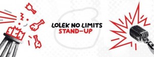 Koncert LolekNoLimits / Stand–Up / Tomek Kołecki & Waldek Nowak w Warszawie - 31-01-2017