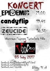 Koncert Epidemic, candyflip, Zeucide(Voodoo Club Warszawa) - 03-02-2017