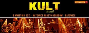 Koncert Kult akustik 2017 Katowice - 06-04-2017