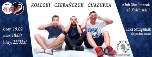 Koncert Częstochowa przedstawia: Kołecki, Chałupka, Czebańczuk - 19-02-2017