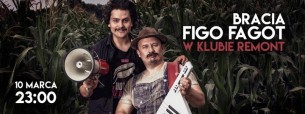 Koncert Bracia Figo Fagot w Warszawie - 10-03-2017