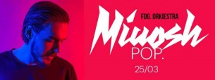 Koncert Miuosh x FDG. Orkiestra // Poznań Tattoo Konwent - 25-03-2017