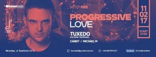 Koncert 11.02 Tuxedo | Progressive Love we Wrocławiu - 11-02-2017