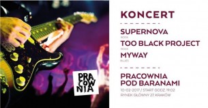 Koncert: Supernova, Too Black Project, My Way! 10-02-2016 w Krakowie - 10-02-2017