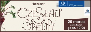 Koncert Czesław Śpiewa w Wodzisławiu-Śląskim - 20-03-2017