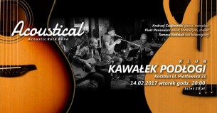 Koncert Walentynkowy Acoustical w Koszalinie - 14-02-2017