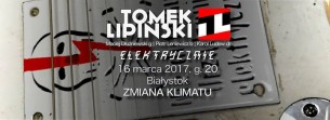 Koncert Tomek Lipiński elektrycznie w Zmianie Klimatu w Białymstoku - 16-03-2017