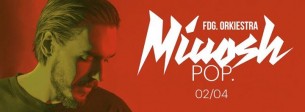 Koncert Miuosh x FDG. Orkiestra // Lizard KING, Toruń - 02-04-2017