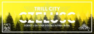 Koncert Trill City x Czeluść: JUTRØ x Kosa x Forxst x DVD | Sfinks700 w Sopocie - 03-03-2017