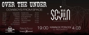 Koncert Cowboys from Space Tour- Over the Under + Scylla w Koszalinie - 04-03-2017