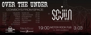 Koncert Cowboys from Space Tour- Over the Under + Scylla w Słupsku - 03-03-2017