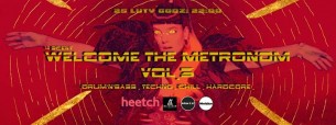 Koncert HEETCH/Welcome the Metronom v.3 w Warszawie - 25-02-2017