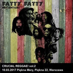 Koncert Crucial Reggae! vol.2 w Warszawie - 10-03-2017
