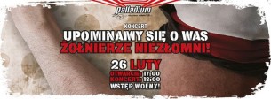 Koncert „Żołnierze Niezłomni! Upominamy się o Was!” - Palladium w Warszawie - 26-02-2017