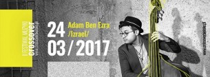 Bilety na Adam Ben Ezra / Festiwal Muzyki Crossover