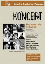 Koncert „Kiedy piosenka miała tekst i melodię” w Łodzi - 31-03-2017