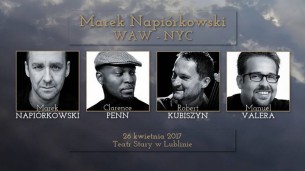 Koncert Marek Napiórkowski WAW - NYC | Lublin - 26-04-2017