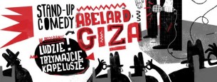 Koncert Białostocka Scena Stand-Up prezentuje: Abelard Giza! | SOLD OUT w Białymstoku - 30-03-2017