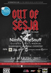 Koncert OUT of SESJA 2017: The Snuff/Nimfo/Trylion/Overstep/MY i inni w Poznaniu - 03-03-2017