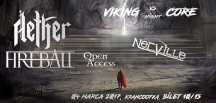 Koncert Aether, Fireball, Open Access, Nerville\ 04.03 \Krancoofka w Łodzi - 04-03-2017