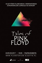 Koncert Tales of PINK FLOYD w Planetarium, 2 wieczory w Olsztynie - 24-03-2017