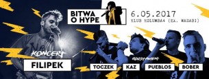 Bitwa o Hype | koncert Filipek - 6.05.2017 w Szczecinie - 06-05-2017