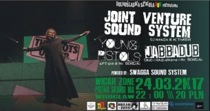Koncert Dolnośląska Szkoła Dubu przedstawia: Joint Venture Sound System we Wrocławiu - 24-03-2017
