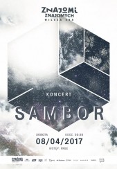 Koncert: Sambor // Znajomi Znajomych w Warszawie - 08-04-2017