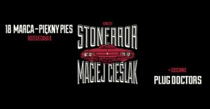 Koncert Stonerror & Maciej Cieślak / + Plug Doctors w Krakowie - 18-03-2017